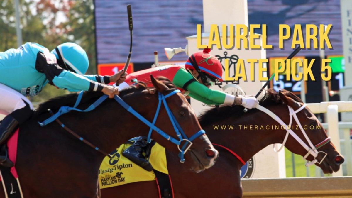 Laurel Park Late Pick 5